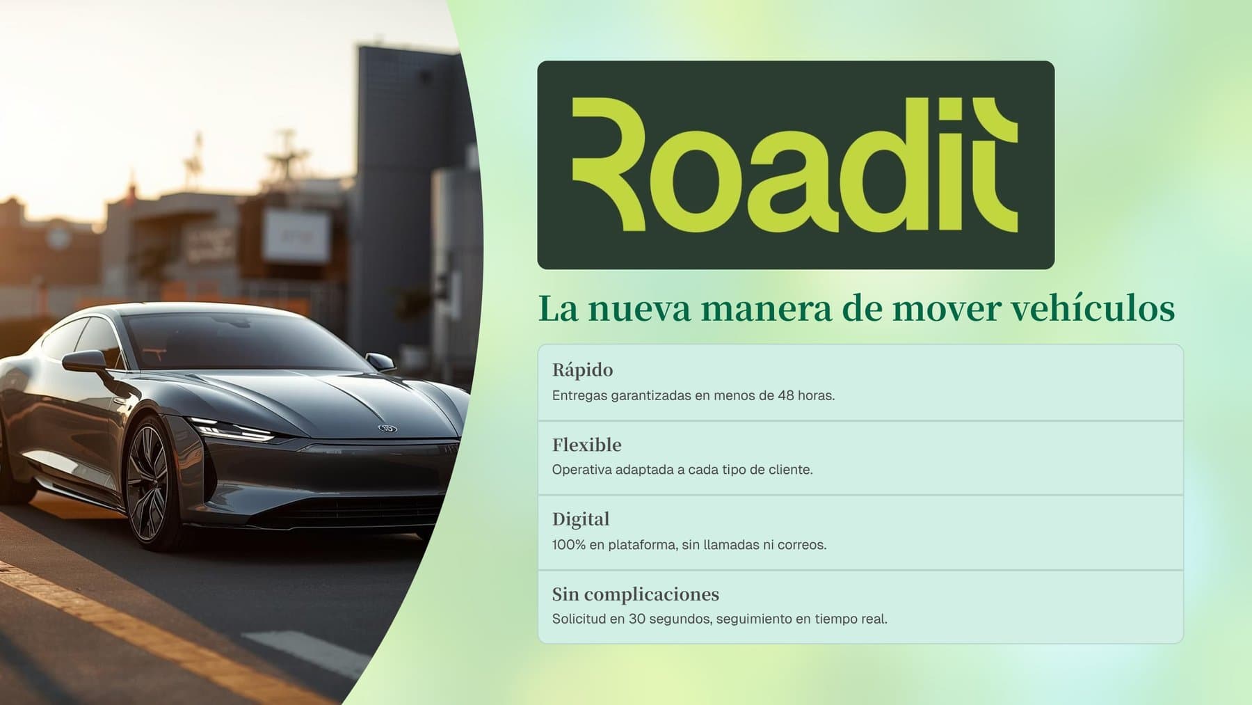 Roadit — Hero — La nueva manera de mover vehículos